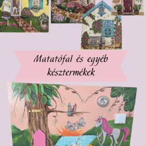 Matatófal és egyéb késztermékek